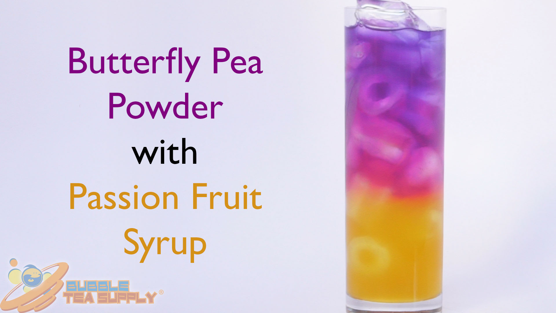 How to Make a Butterfly Pea with Passion Fruit Syrup Drink